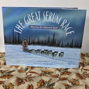 The Great Serum Race Book